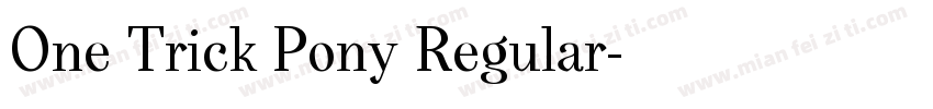 One Trick Pony Regular字体转换